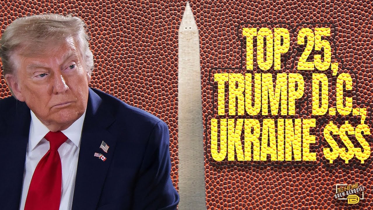 Preseason Polls, Trump Federalizing DC, and Are We Finally Done Funding Ukraine?